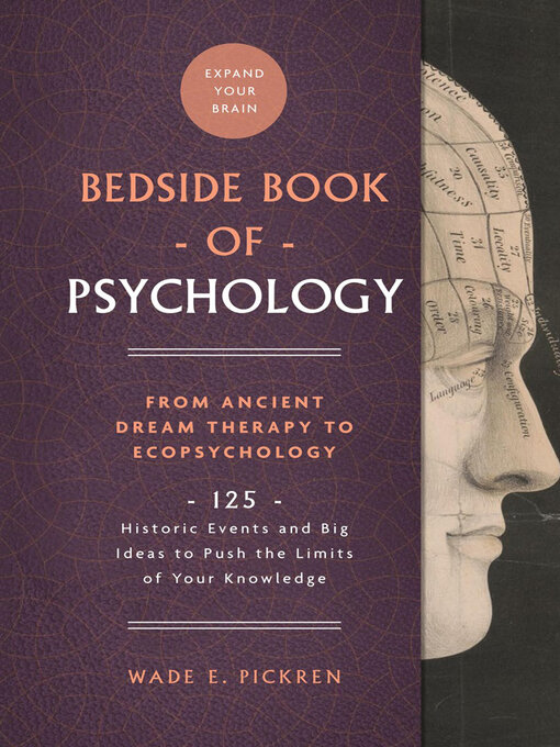 Title details for The Bedside Book of Psychology by Wade E. Pickren - Available